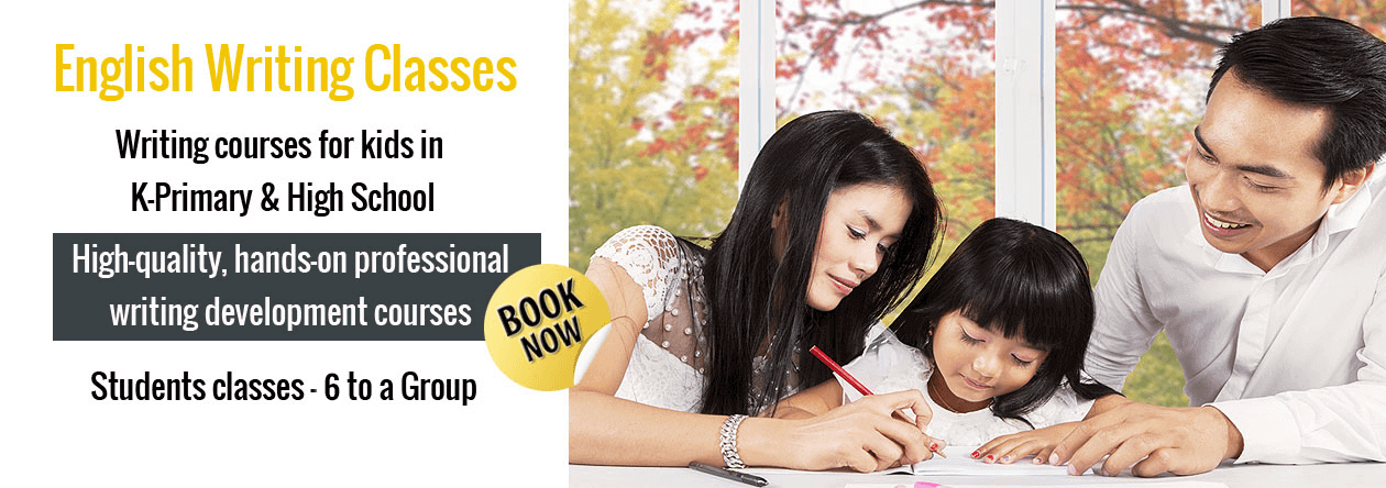 English Writing Classes – writing courses for kids in K-Primary & High School, students classes 6 to a group. Book now.